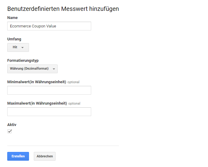 Custom Metrik in Google Analytics anlegen